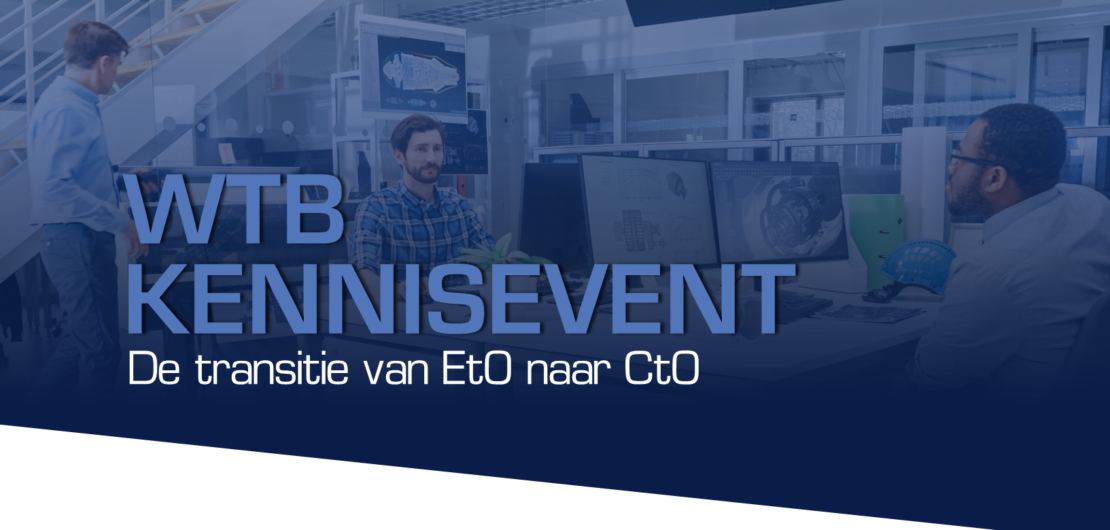 WTB-Kennisevent-2022-van-ETO-naar-CTO